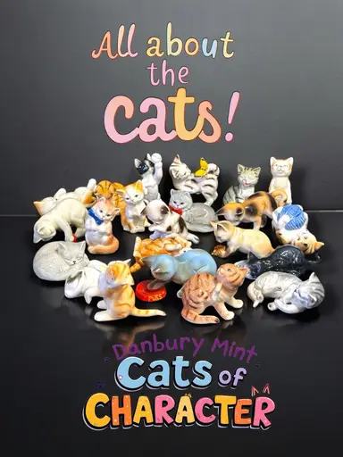 Adopt A Kitty! Vintage Retired Danbury Mint Fine Porcelain “Cats Of Character” Figurines 🥰