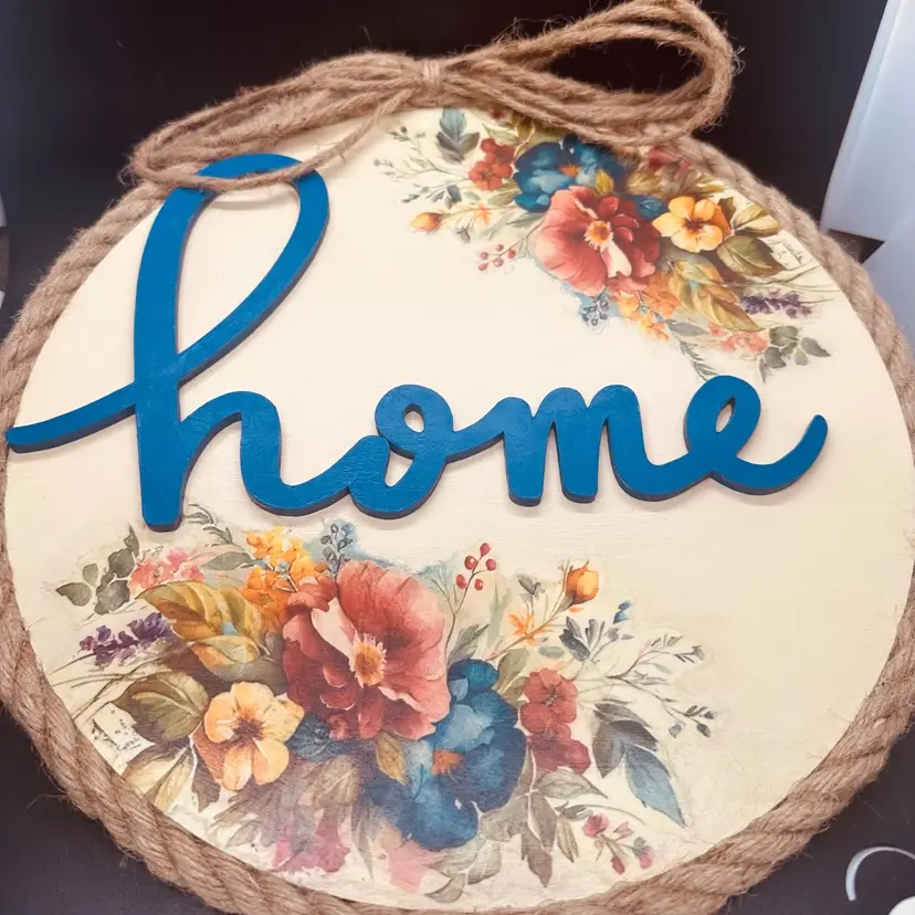108. Hand-made "Home" sign.