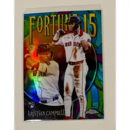 Kristian Campbell RC Chrome Fortune 15 Boston Red Sox