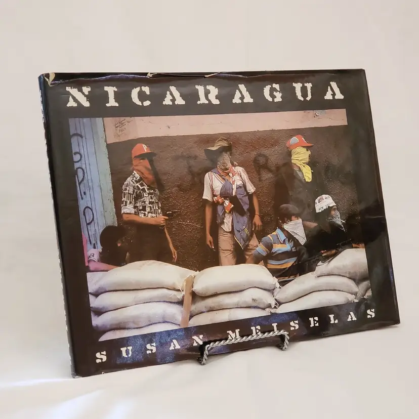 SUSAN MEISELAS - NICARAGUA - 1981 1st Edition Hardcover with Dust Jacket