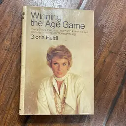 “Winning The Age Game” By Gloria Heidi