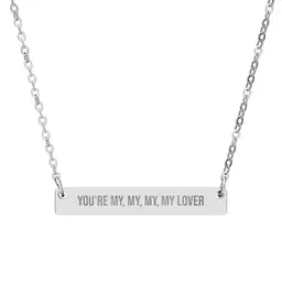 You're my, my, my, my lover Horizontal Bar Necklace, Engraved