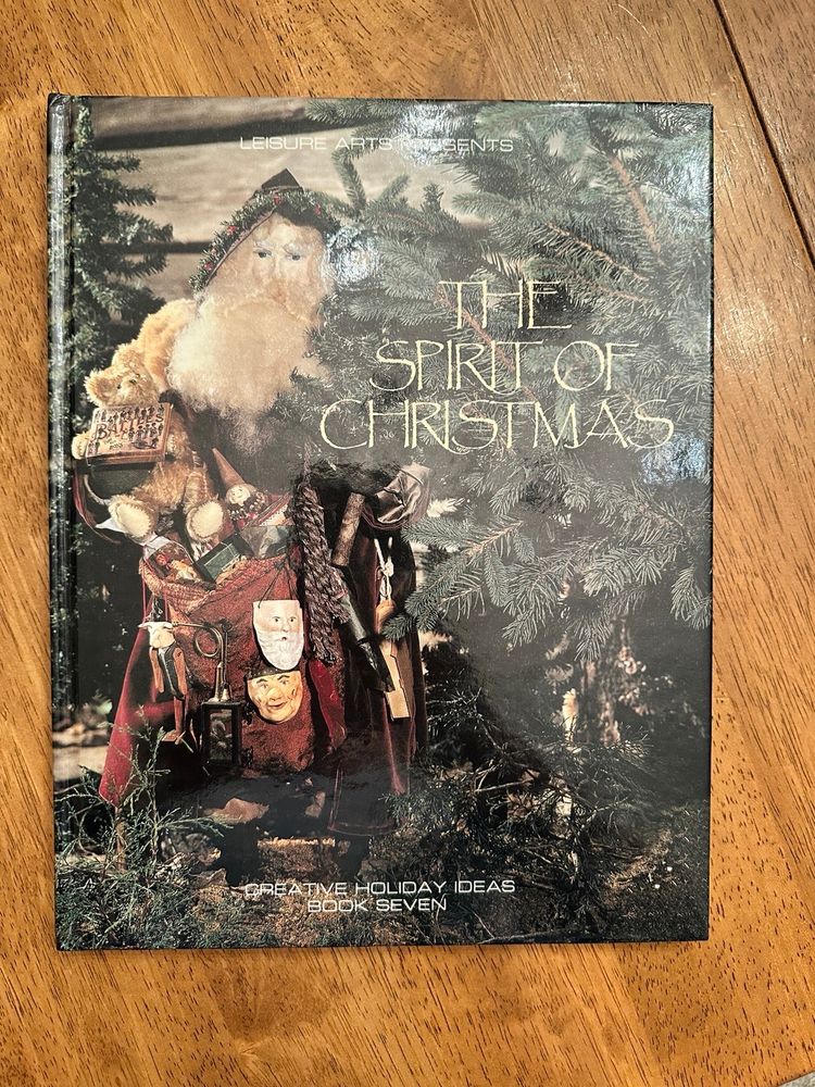 Leisure Arts Presents THE SPIRIT OF CHRISTMAS, Creative Holiday Ideas, Book 7,& 8.  Wonderful Books with Craft Ideas, Patterns, & Recipes for the Christmas Holiday. 2 Books.