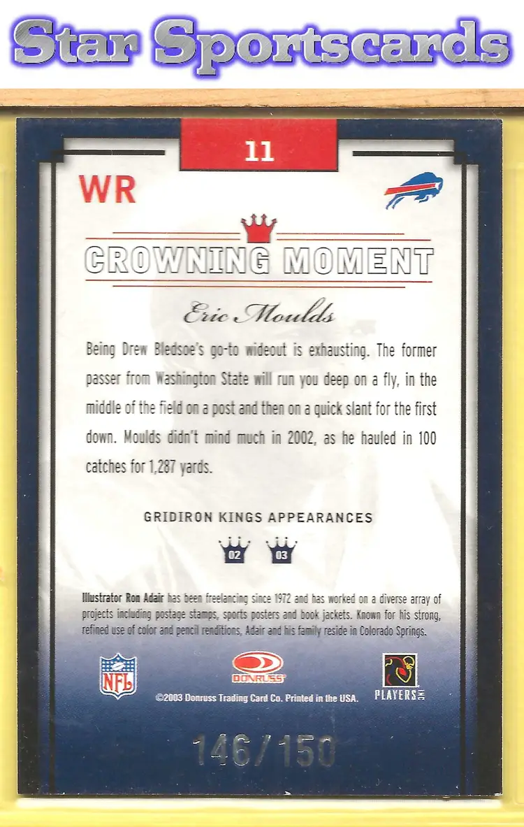 2003 Donruss Gridiron Kings #11 Eric Moulds Silver #/150 Buffalo Bills