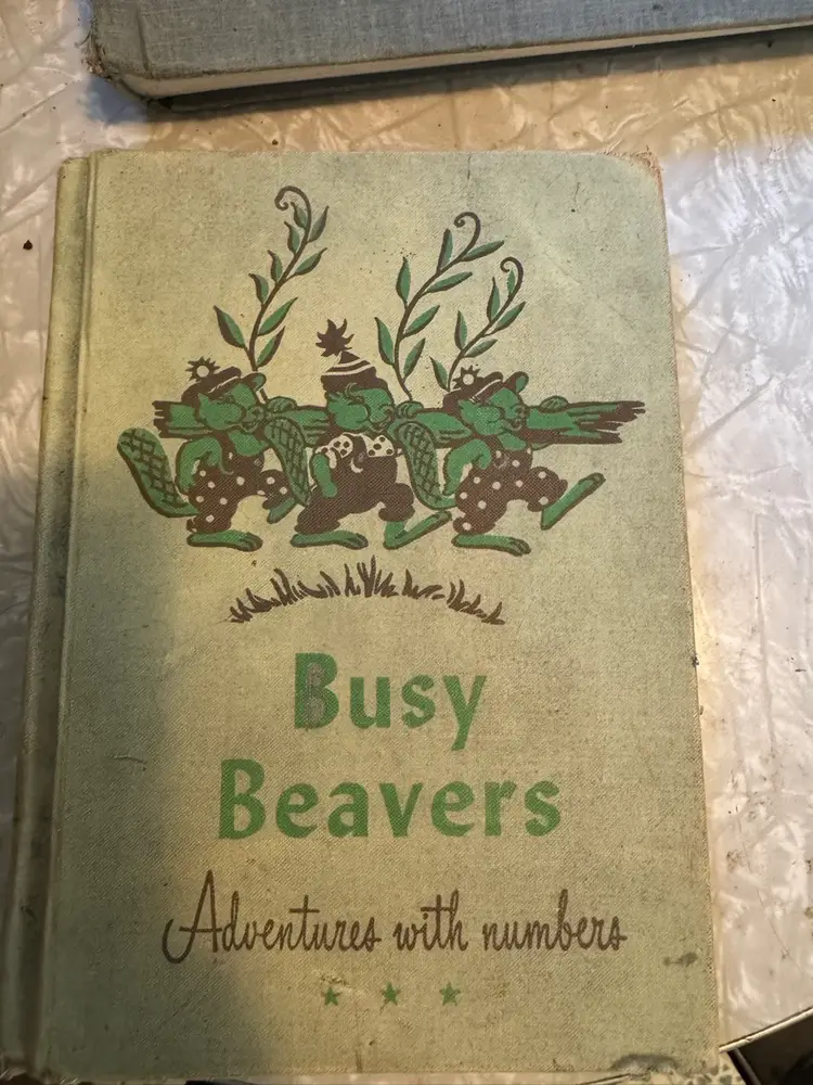 Busy Beavers Adventures With Numbers Primer Book By Jesse Osborn 1953