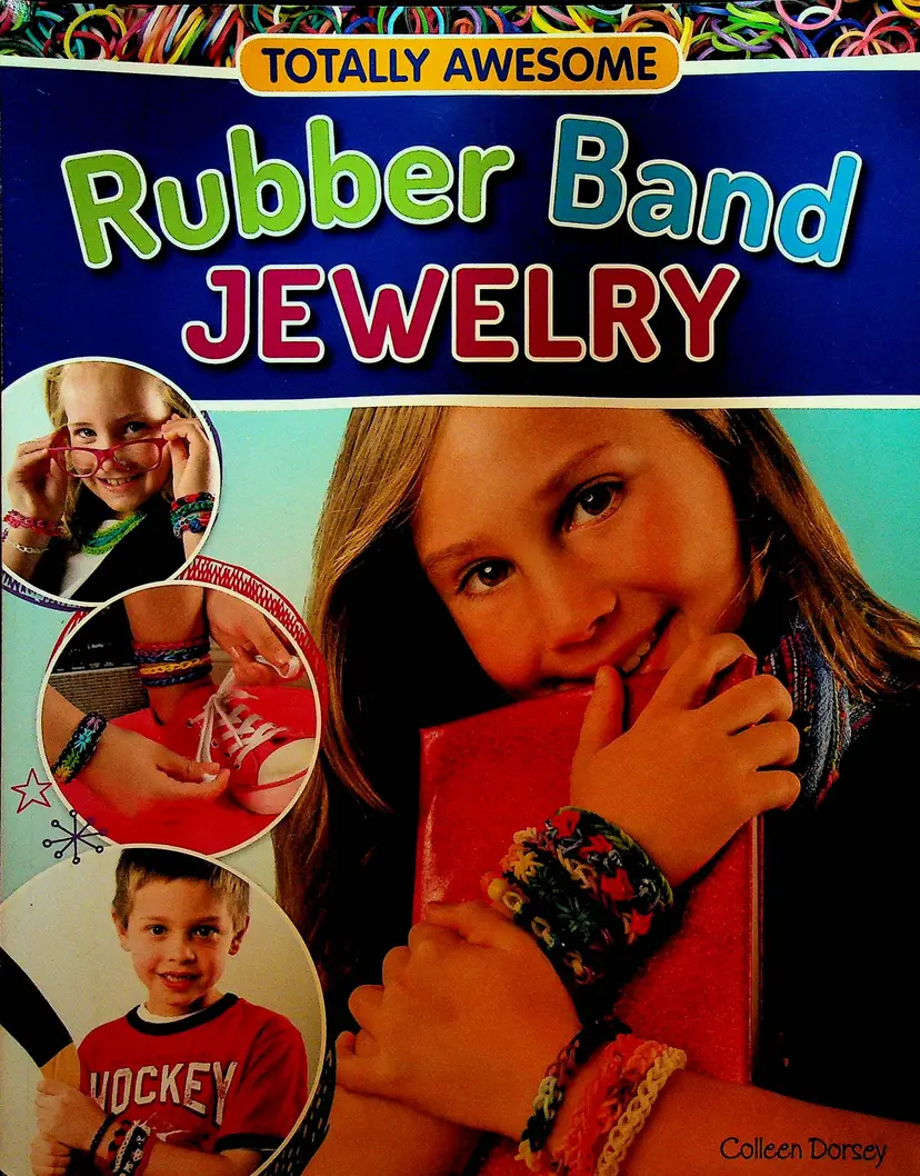 Totally Awesome Rubber Band Jewelry Book