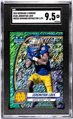 Jeremiyah Love 2024 Bowman U Chrome #100 Green Shimmer /99 RC SGC 9.5 Notre Dame