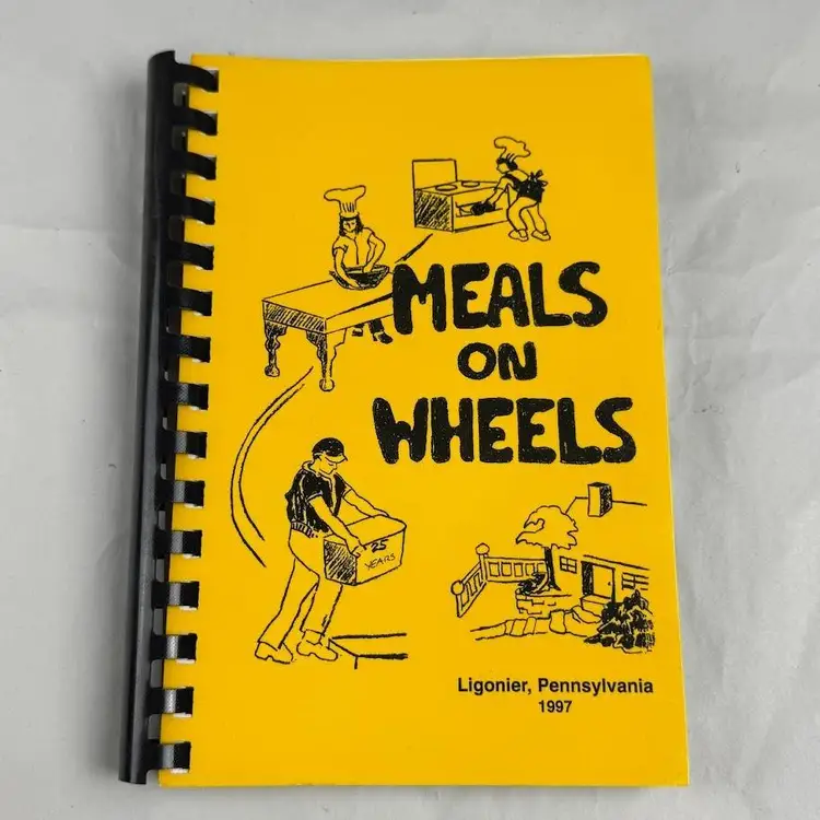 Meals on Wheels Cookbook Ligonier, Pennsylvania 1997 (PL-17)