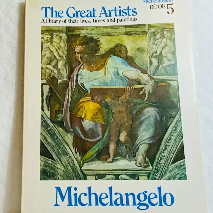 Vintage The Great Artists, A Library of Their lives, Times and Paintings Book Series Full Page Prints Soft Paperback Cover 1978 Edition : Book 5 Michelangelo