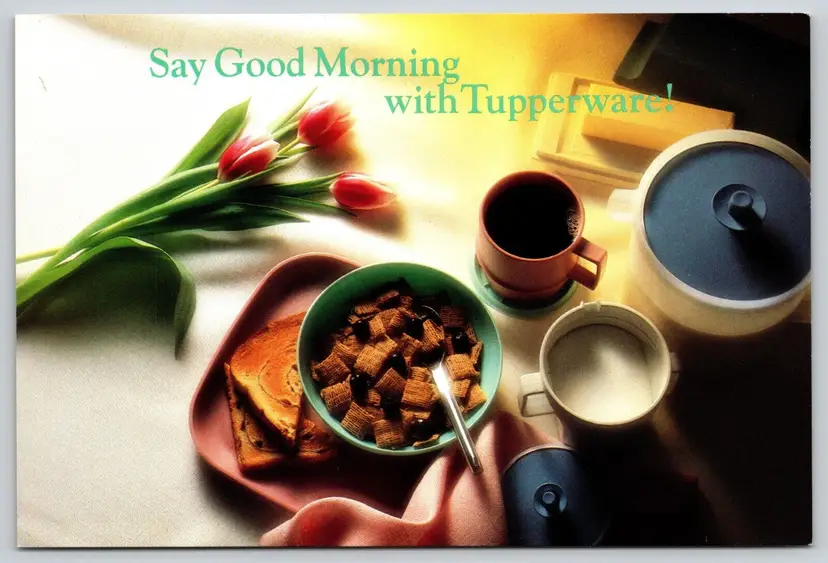 Postcard Tupperware Say Good Morning with Tupperware! Food Storage Advertisement
