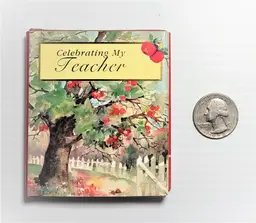 Celebrating My Teacher Miniature Book Hardcover Mini Books Heartland Samplers