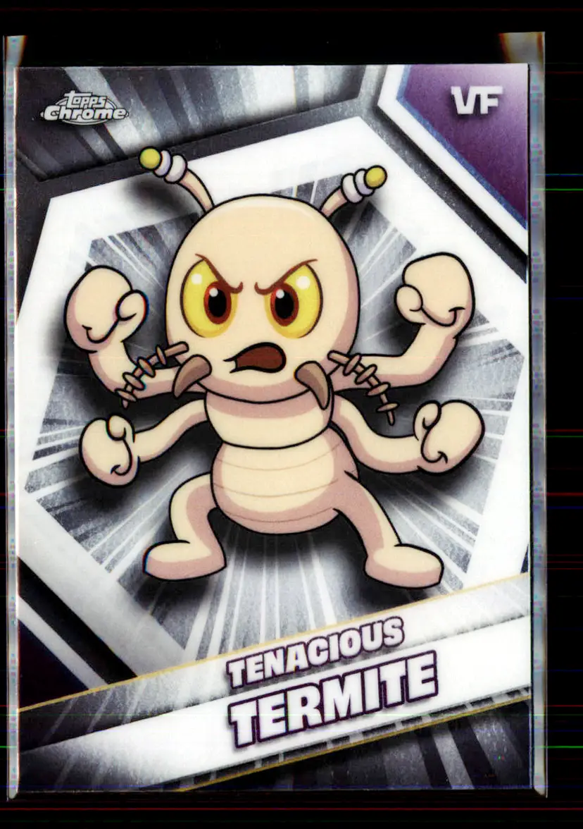 Tenacious Termite 2026 Topps Chrome VeeFriends 170 - (143)