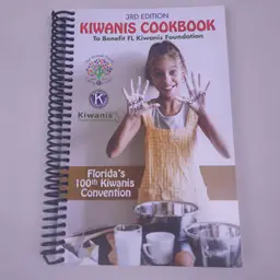 Kiwanis Cookbook 3rd Edition Florida's 100th Kiwanis Convention.
