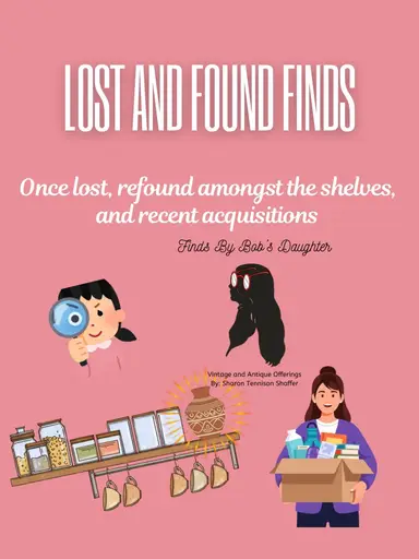 Adjusted Time: Lost And Re-Found Or Acquired Finds
