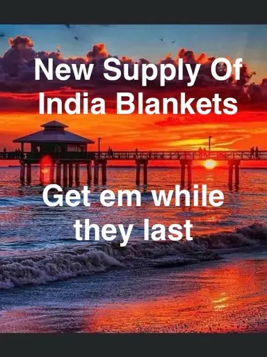 New Shipment Of India Blankets-Twins Only- Plus India Skirts