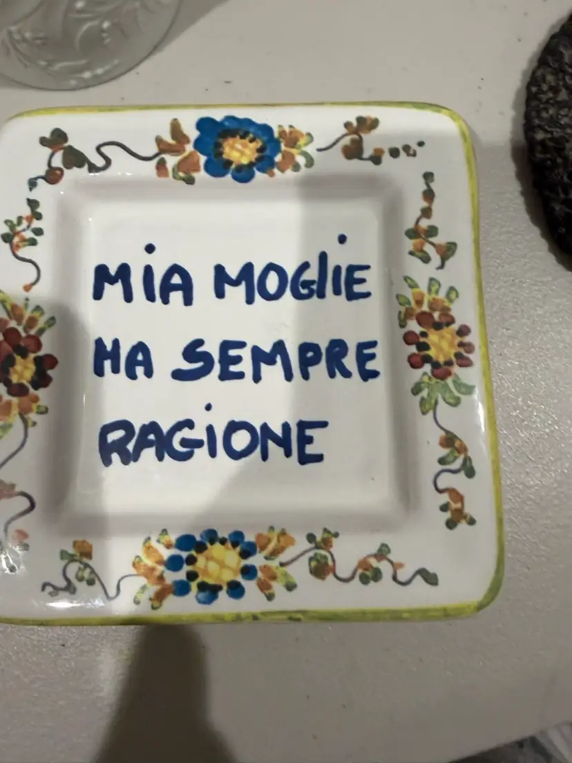 Italian “My Wife Is Always Right” Trinket Dish Wall Decor 4.75”