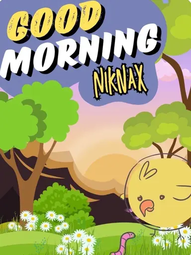 Good Morning NN w/Elsie