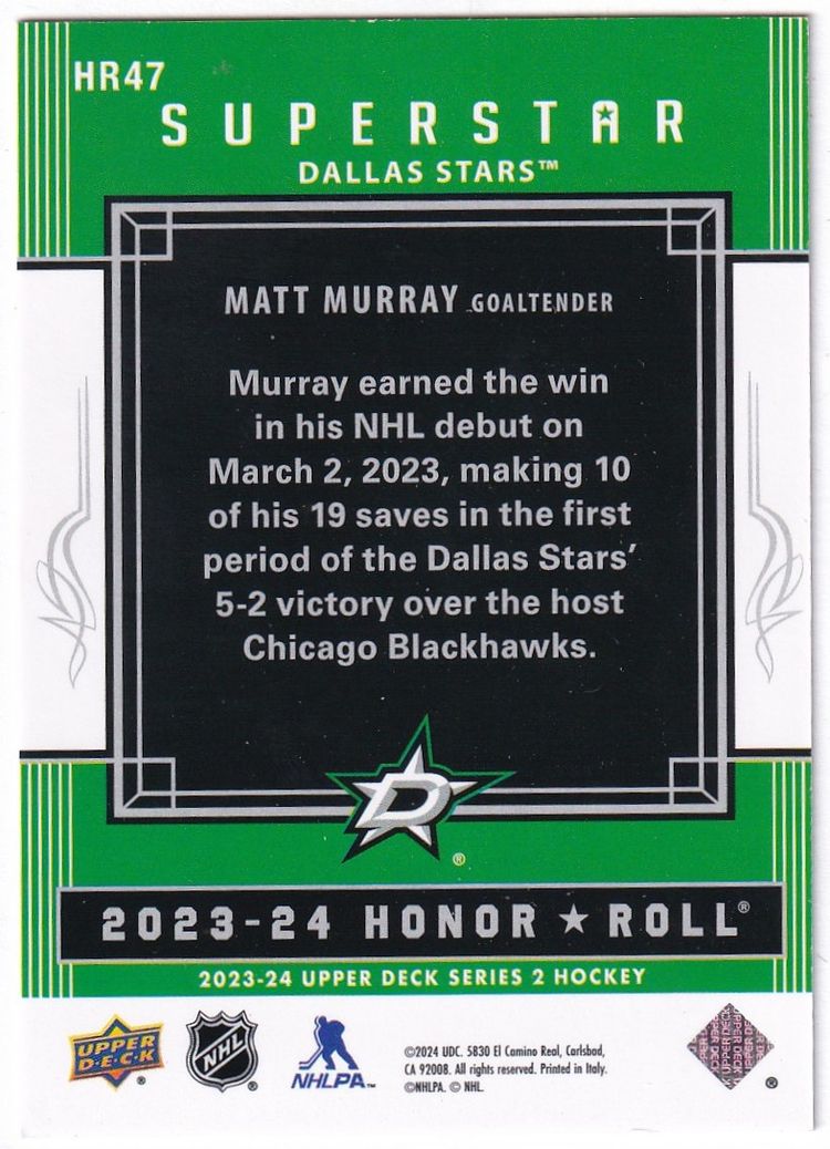 2023-24 Upper Deck Honor Roll Red Rainbow #HR47 Matt Murray Dallas Stars Hockey Card