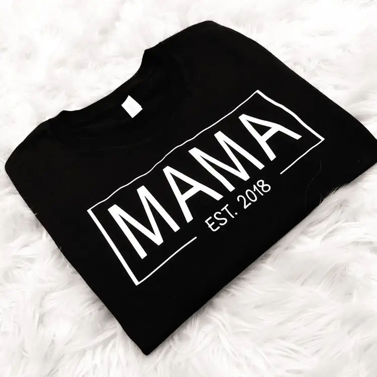 MAMA EST T-Shirt