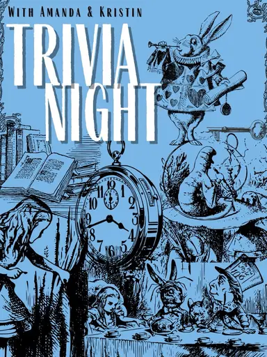 Trivia Night With Kristin! ALICE IN WONDERLAND! 