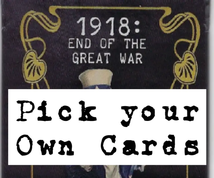1918 - Pick Your Own Cards #HA