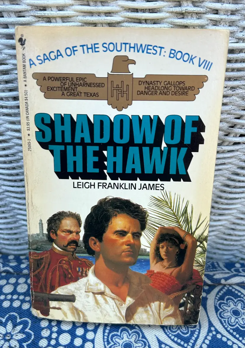 Vintage 'Shadow of the Hawk' By Leigh Franklin James Paperback Book 1985 Bantam