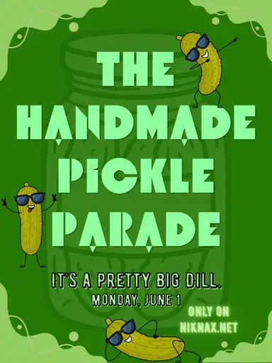 The Pickle Parade With Amanda! 