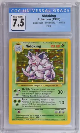 Nidoking Base Set - Unlimited Holo 11/102 CGC 7.5 Pokemon 1999 English
