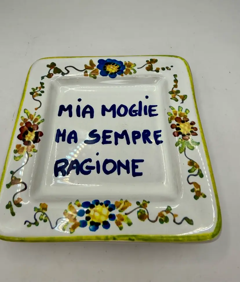 Italian “My Wife Is Always Right” Trinket Dish Wall Decor 4.75”