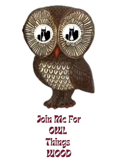 Owls and Wood!