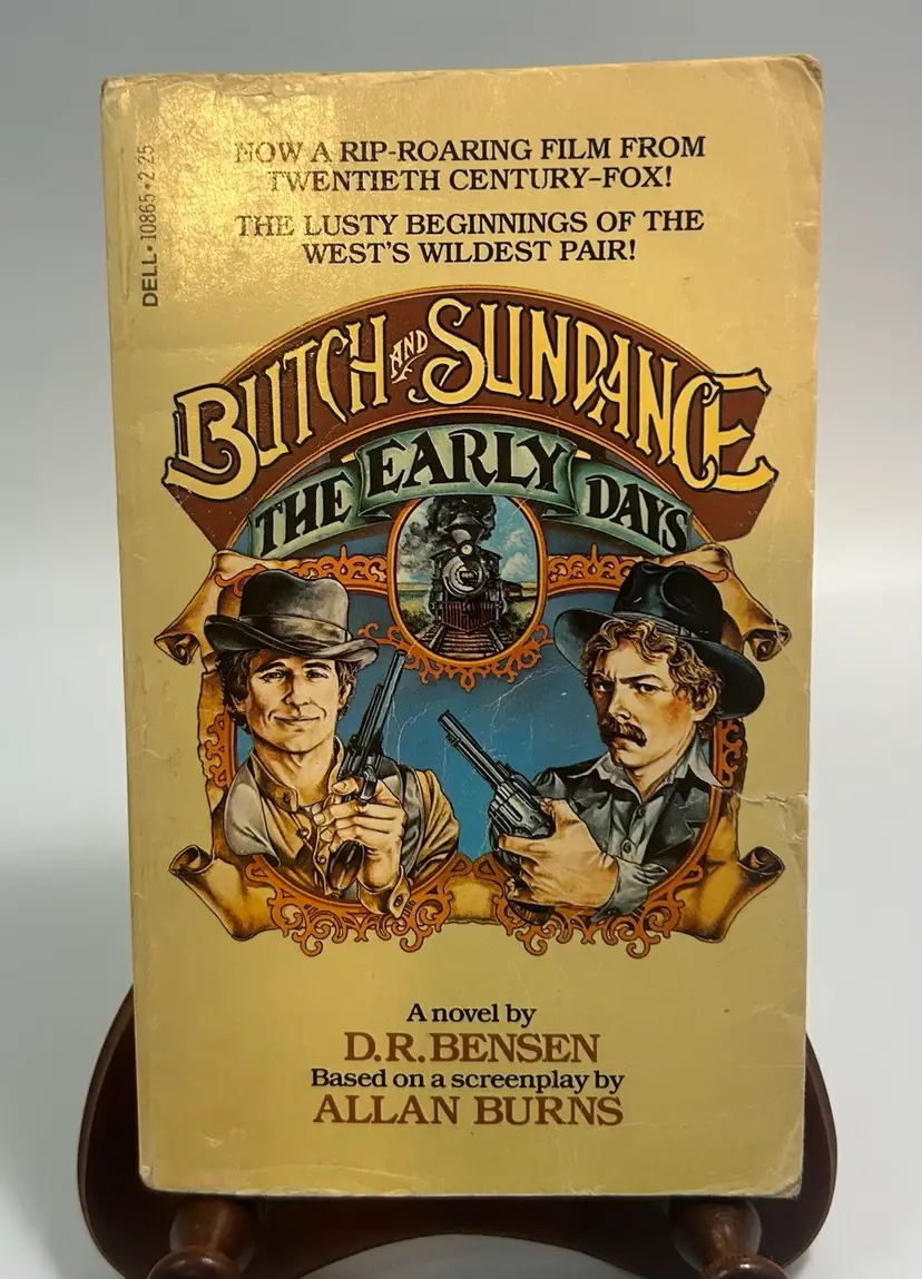 'Butch and Sundance: The Early Days' by D.R. Bensen 1979 Dell paperback novel