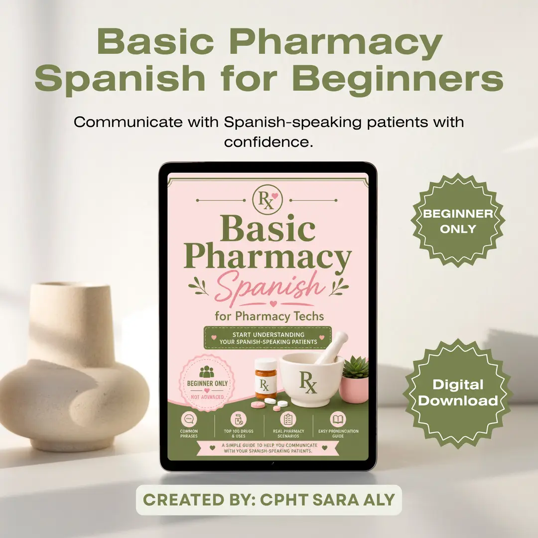 Basic Spanish for Pharmacy Technicians | Retail Pharmacy | Spanish Communication Guide for Beginners (Digital Download)