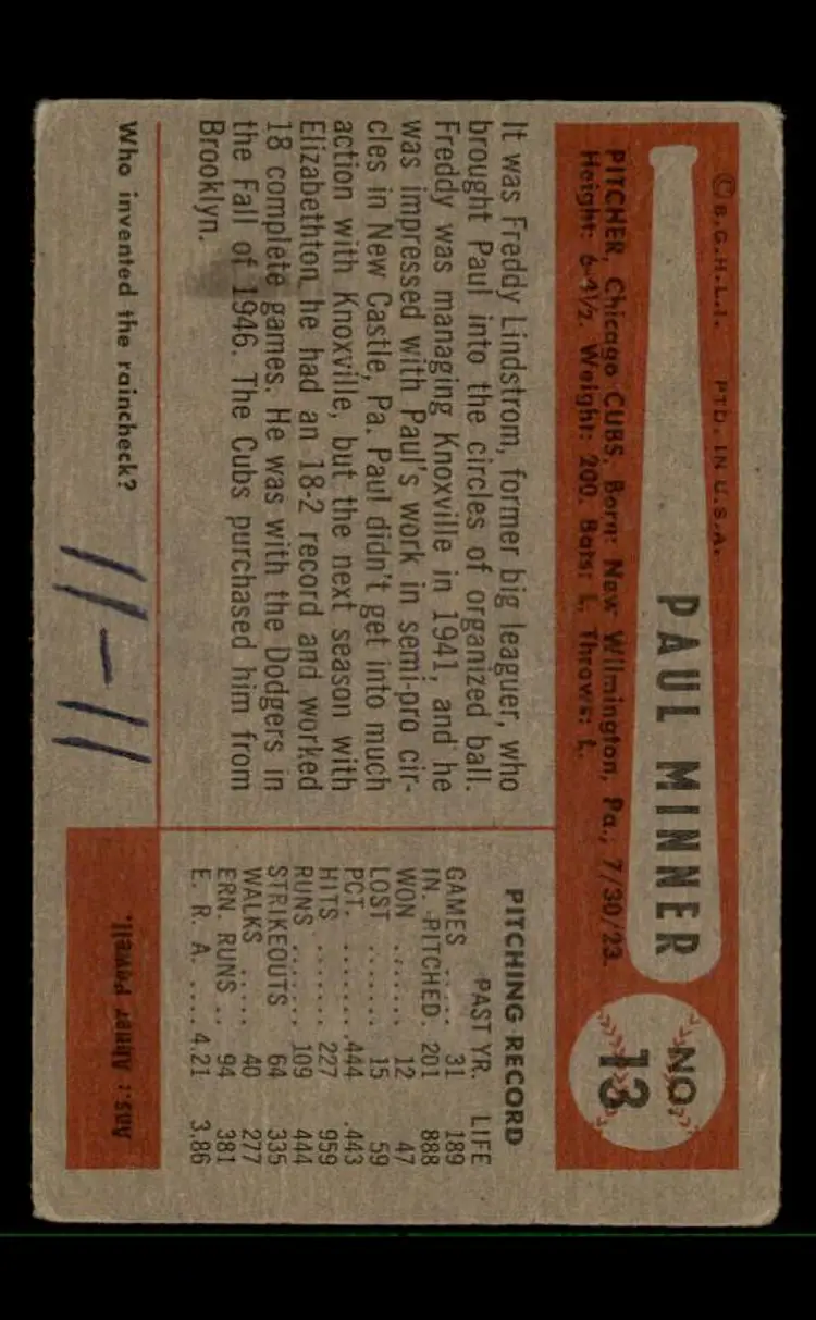 1954 Bowman #13 Paul Minner - (pk-tl3) - Chicago Cubs