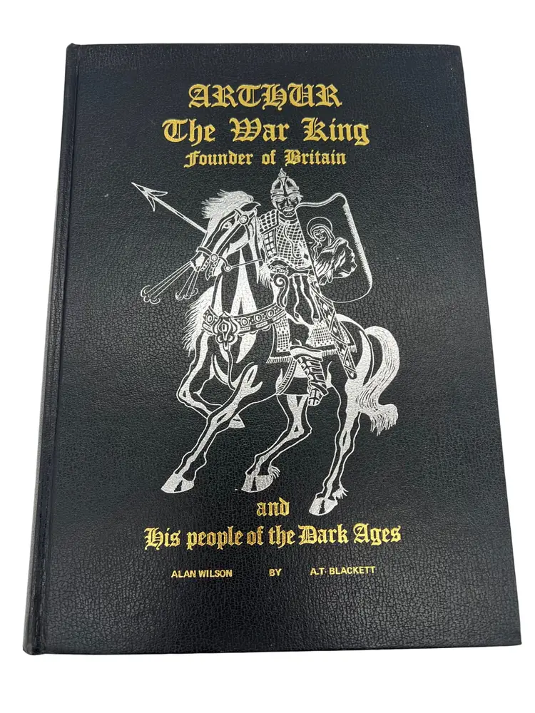 Arthur The War King 1982 1st Ed Blackett & Wilson Large Format Hardcover Vintage