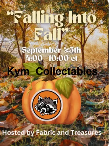 Falling into Fall  9/25;   7:00pm