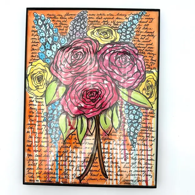 Floral Painting On Watercolor Paper, Framed 9” X 12” “Bring My Flowers Now” B25