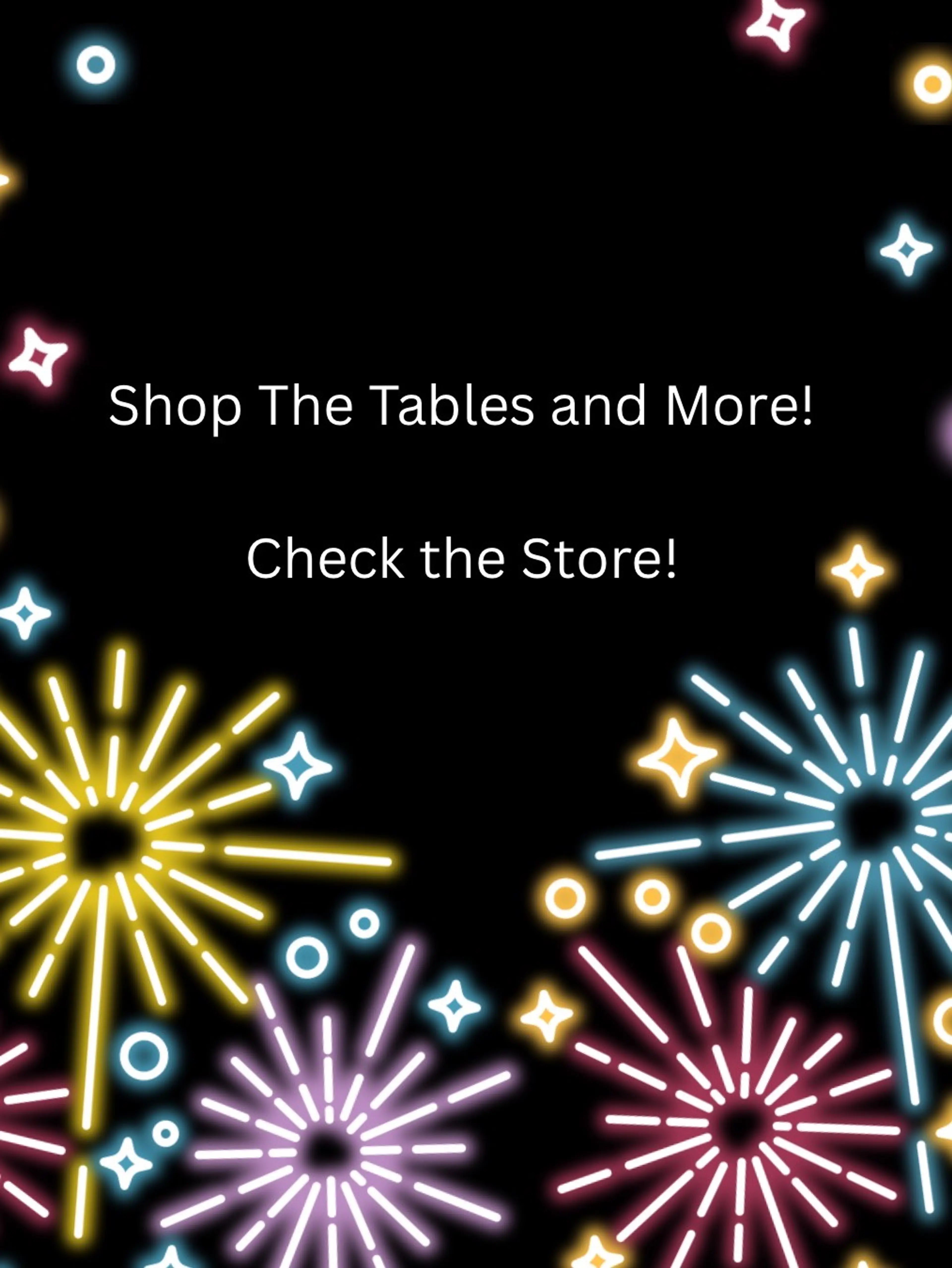 Shop The Tables And More! Check The Store! Let’s Unbox Too! 