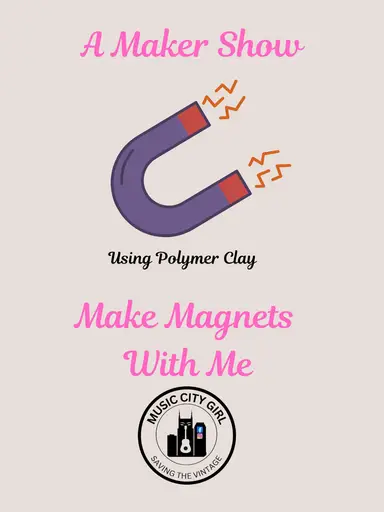 A Maker Show: Magnets 🧲 