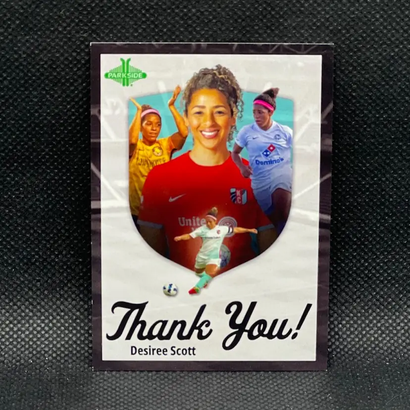 Desiree Scott 2024 Parkside NWSL Vol 2 Thank You /100 Soccer Card