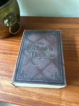 Antique Cottage Physician 1895 Home Medical Anatomical Book