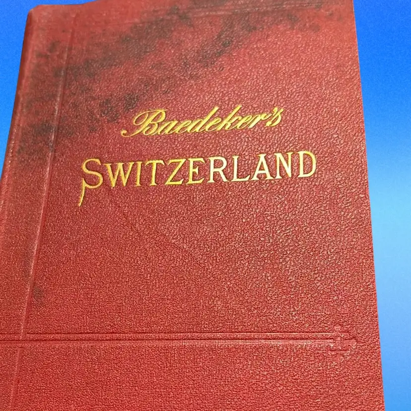 Switzerland 1903 Baedekers Handbook For Travelers W Pull Out Maps