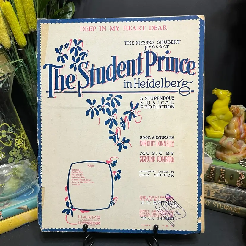 MARKDOWN! Deep in My Heart Dear The Messrs Shubert Present Student Prince in Heidelberg A Stupendous Musical Production 1924