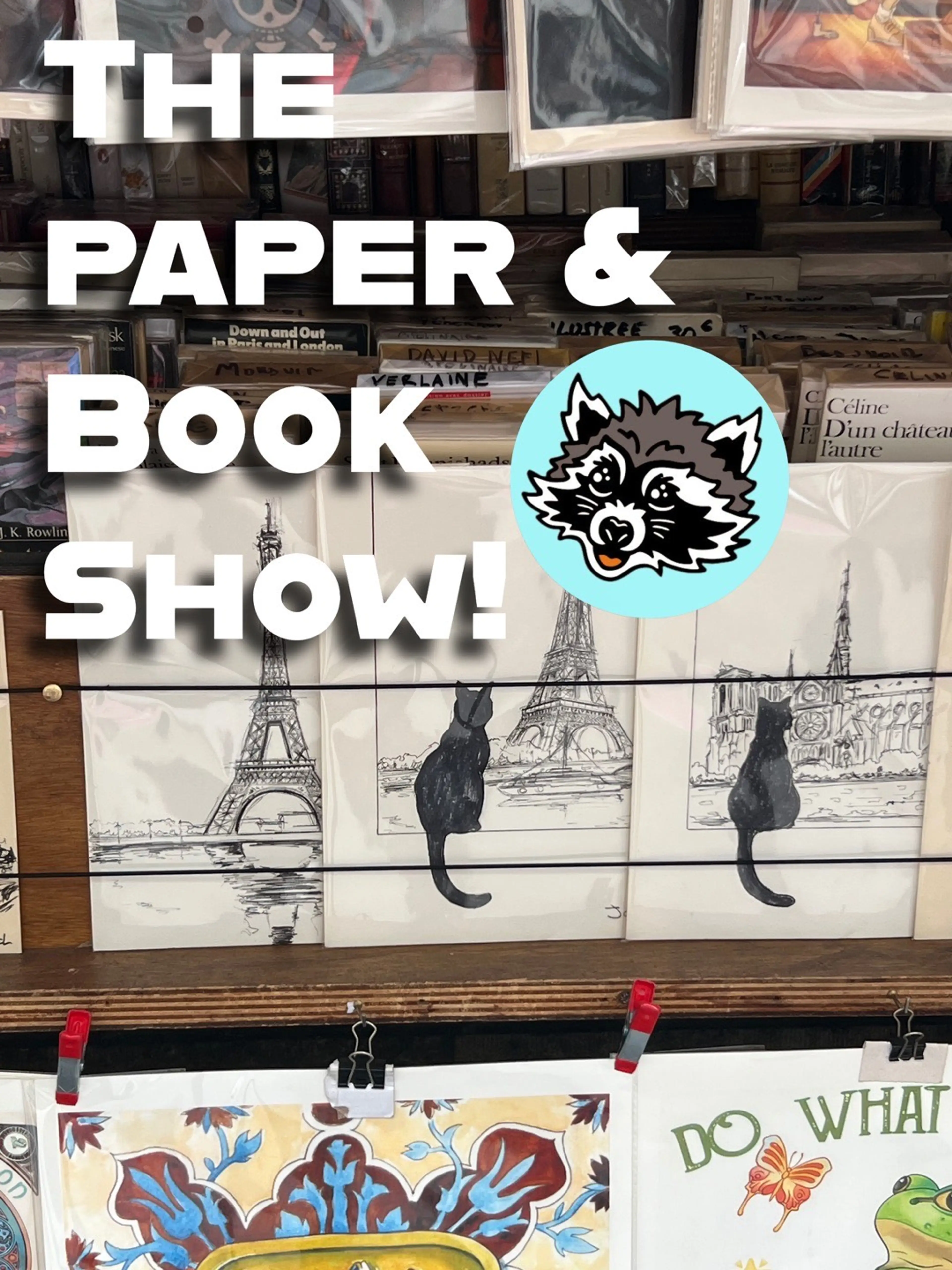 The Paper & Book Show Part 3
