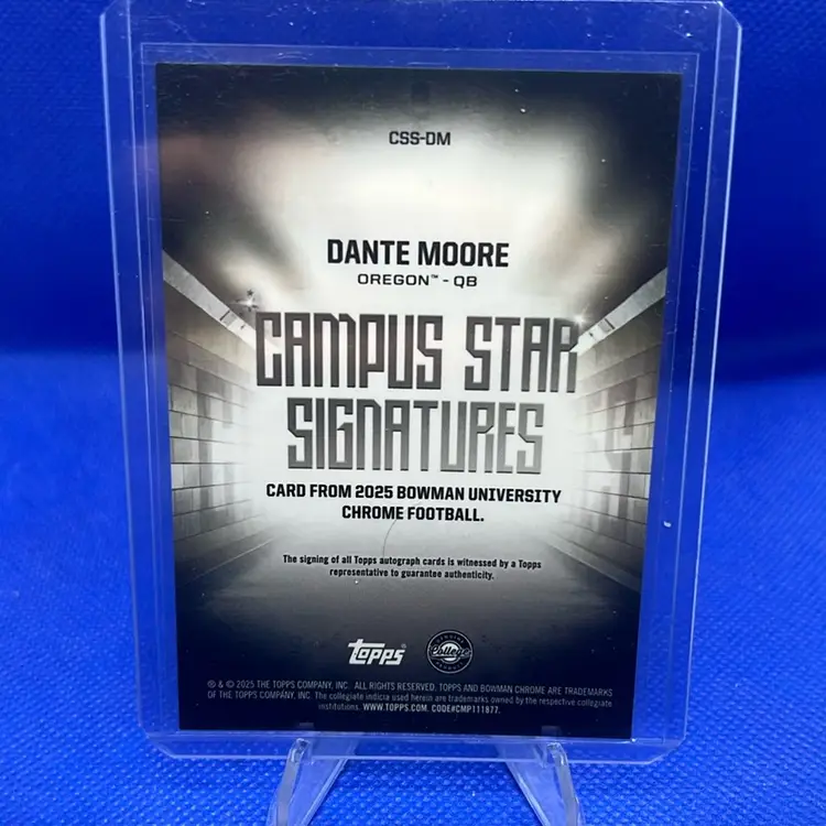Dante Moore 2025 Bowman Chrome U Campus Signatures Auto Oregon Ducks