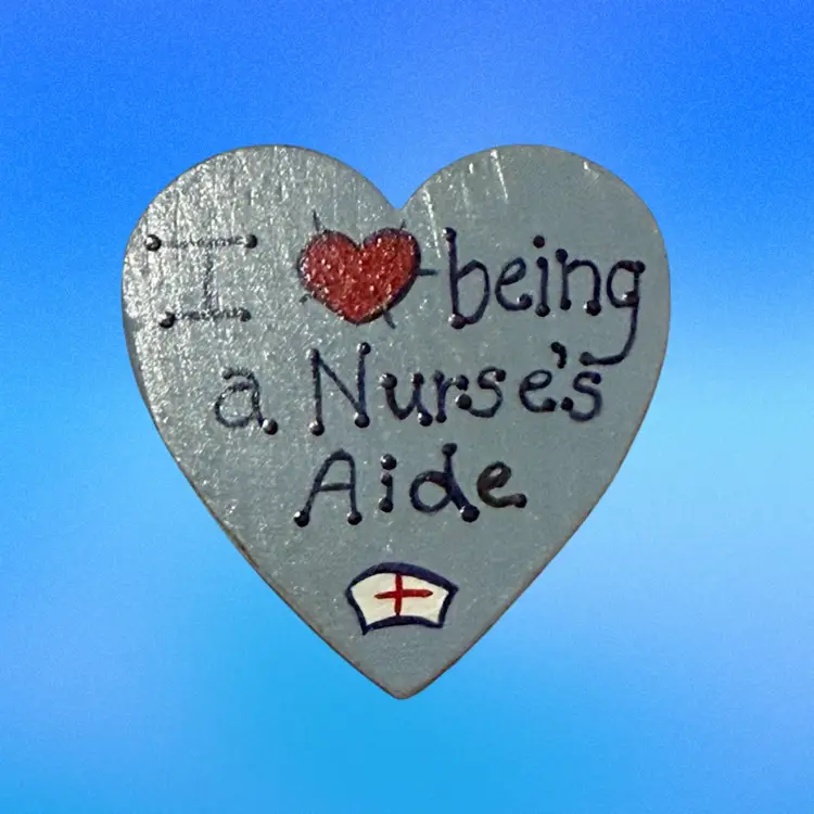 I Love Being A Nurse’s Aid Heart Shaped Handmade Wooden Brooch *Great Stocking Stuffer Idea*
