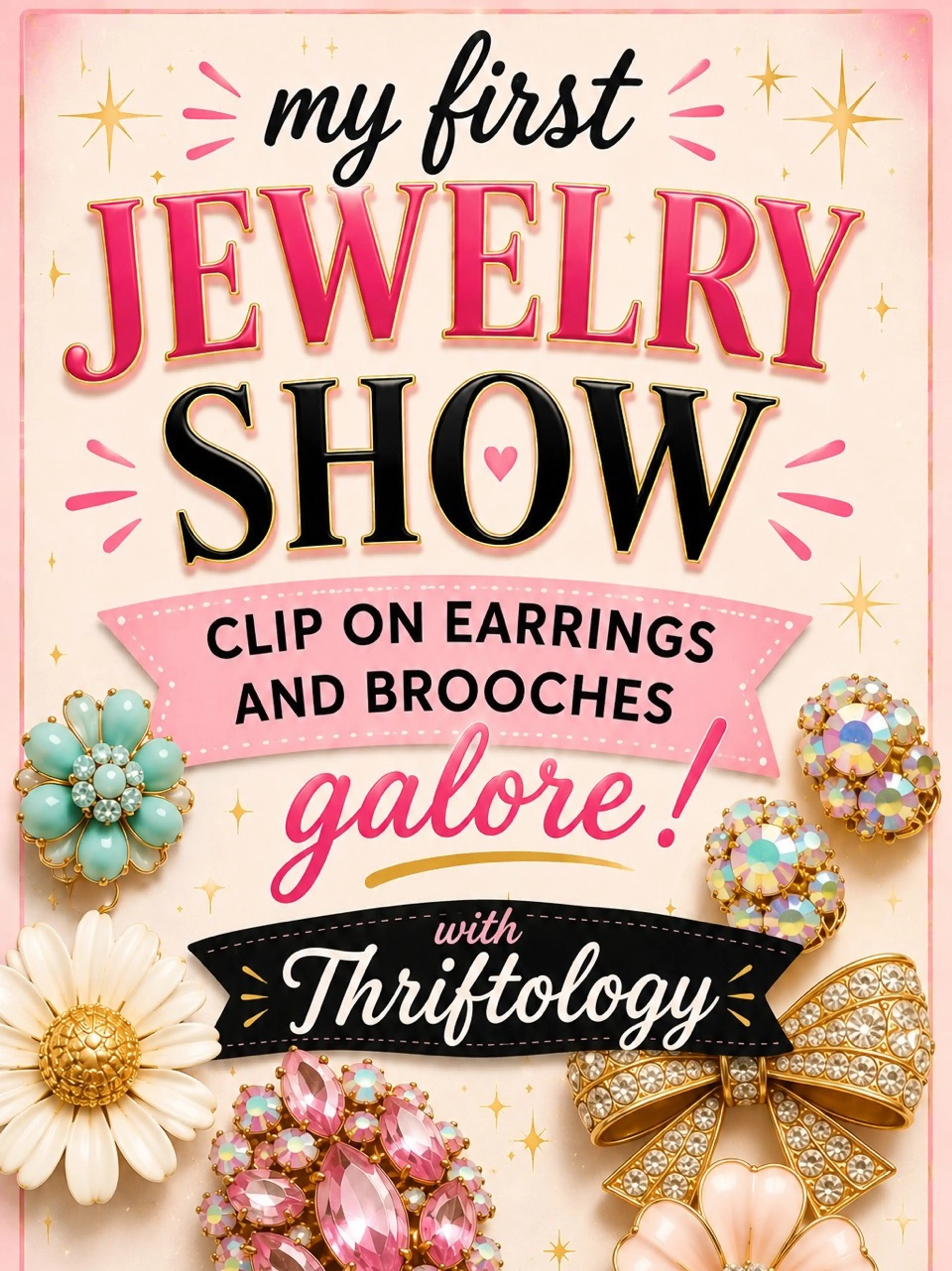 $1/3/5 Starts! My Very First Vintage Jewelry Show!