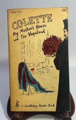 Vintage 'My Mother's House and The Vagabond' by Colette  Paperback Book 1955 Doubleday Anchor Books