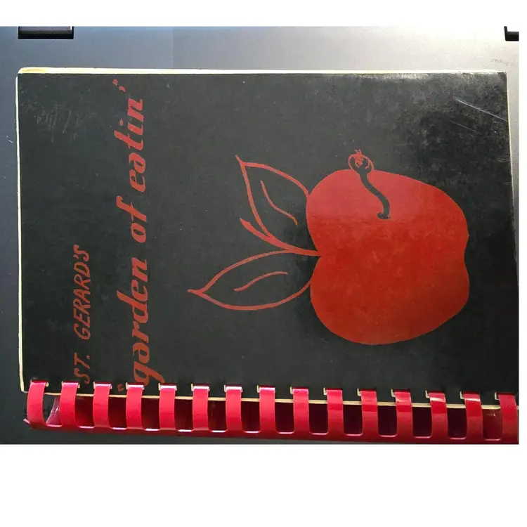 St Gerard's Garden Of Eatin' 1972 Cookbook