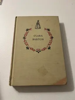 Clara Barton Hardcover (1955) by Helen Dore Boylston Random House