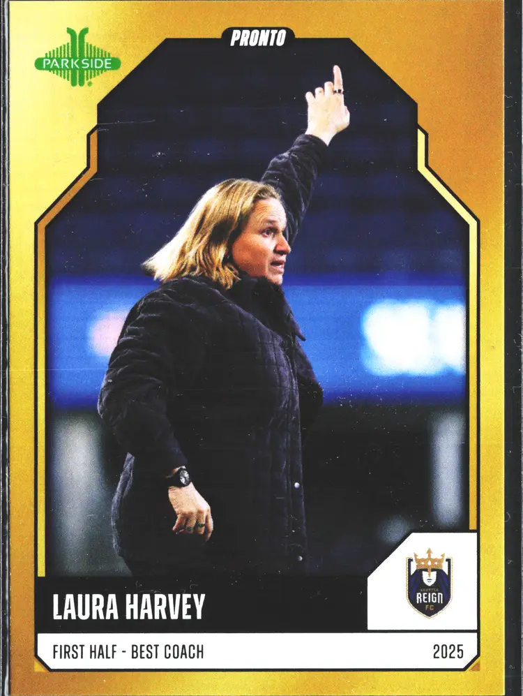Laura Harvey GOLD 1/1 2025 Parkside Pronto Soccer Card Reign FC Best Coach